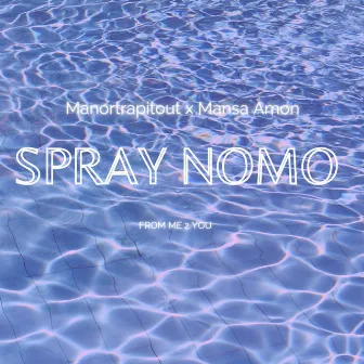 Spray NoMo by Mansa Amon