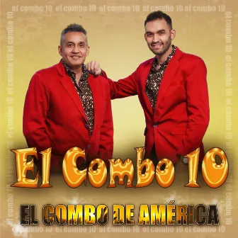 El combo de américa by El Combo 10