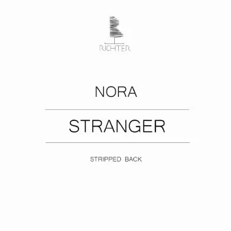 Stranger (Stripped Back) by NORA