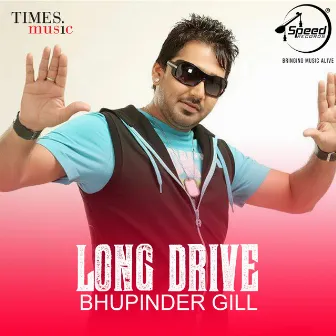 Long Drive by Bhupinder Gill