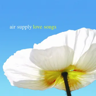 Love Songs by Air Supply