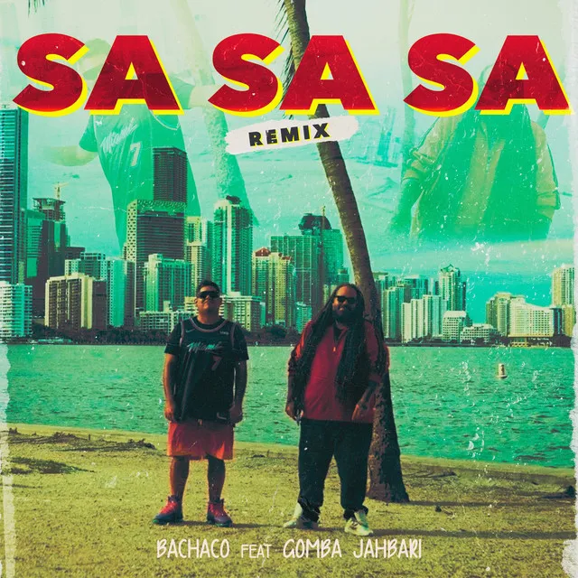 Sa Sa Sa (Remix)