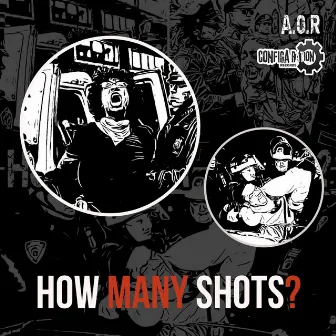 How Many Shots? by Apostles Of Rhyme