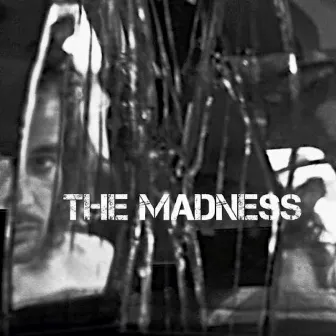 The Madness by Skwid