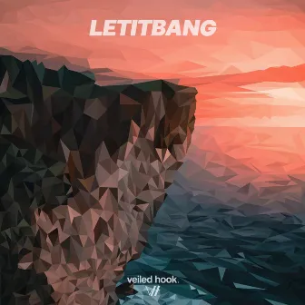 LETITBANG by KROM