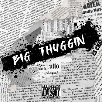 Big Thuggin by Zebnigga