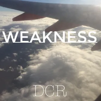 Weakness by DCR