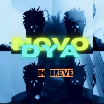 Novo Dya In Breve by Digaman