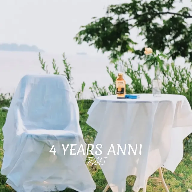 4 YEARS ANNI