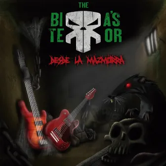 Desde La Mazmorra by The Birra's Terror