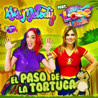 El Paso de la Tortuga (feat. Lore Lore) by Kris Melody