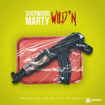 Wild'n by Sherwood Marty