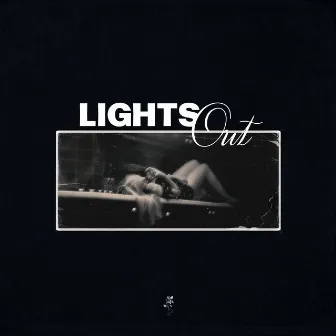 lights out by BLVCK VIØLET