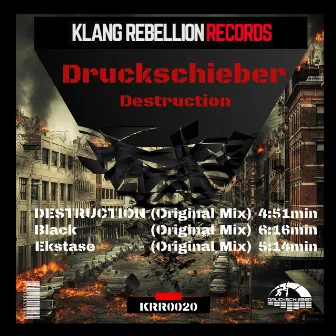 Destruction by Druckschieber