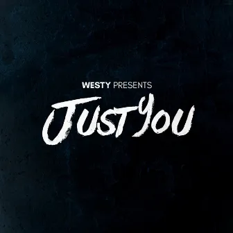 Just You by Westy