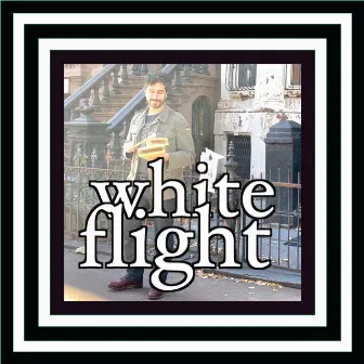 White Flight by James Shipp