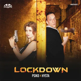 Lockdown by Psiko