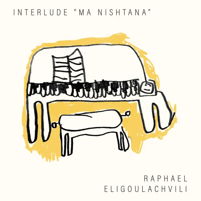 Ma Nishtana (Interlude)