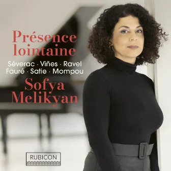 Présence lointaine by Sofya Melikyan