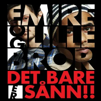 Det Bare Er Sånn by Emire