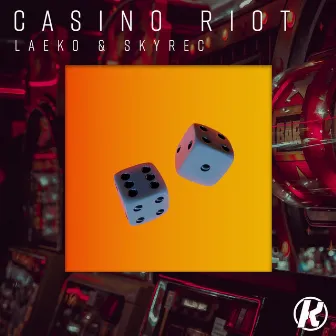 Casino Riot by Skyrec