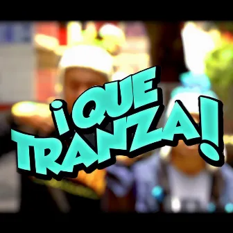 Que tranza by MC Dharta