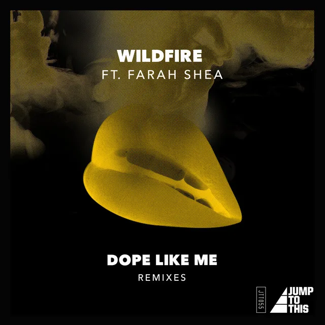 Dope Like Me - Illhaus Remix