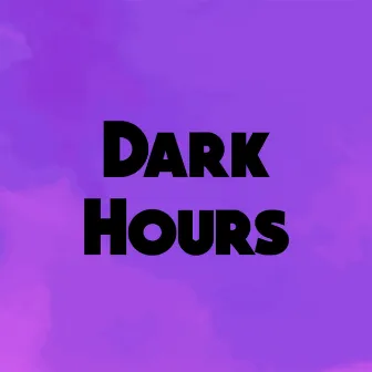 Dark Hours by 