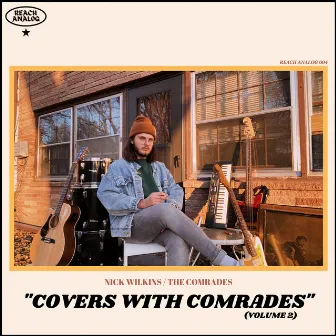 Covers With Comrades, Vol. 2 by Nick Wilkins