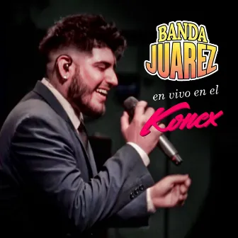 En el Konex (En Vivo) by Banda Juarez