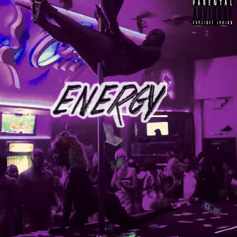 Energy by Jaiwitdadrip