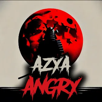 Angry by AZYA