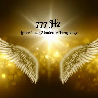 777 Hz Good Luck Abudence Frequency by Hz Meditation