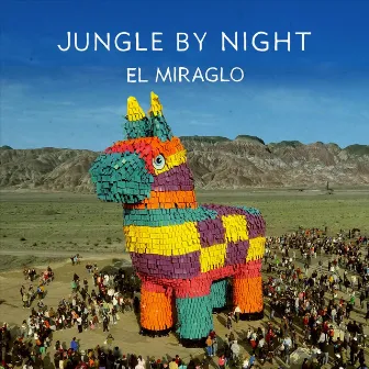 El Miraglo by Jungle by Night