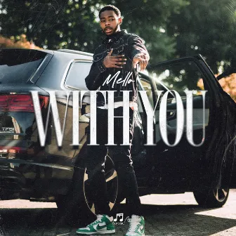 With You by Mello