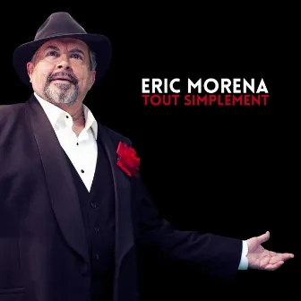 Tout simplement by Eric Morena