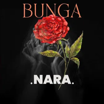 Bunga by Nara