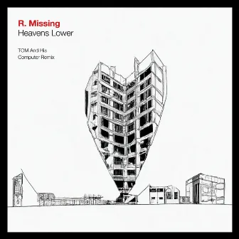 Heavens Lower (TOM And His Computer Remix) by R. Missing