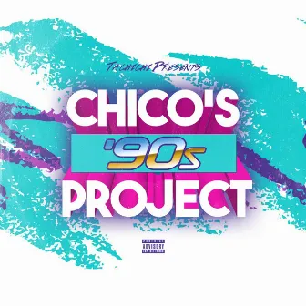 Chico's '90s Project by Tachichi