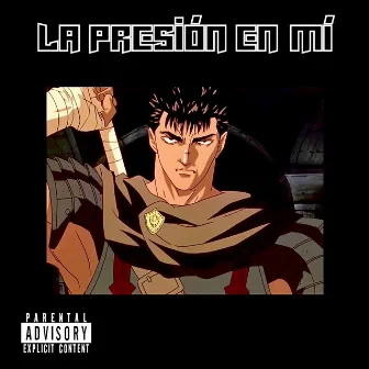 La presión en mí by Demonpaool