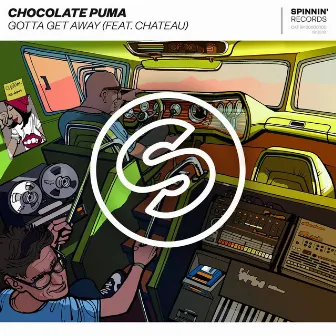 Gotta Get Away (feat. Chateau) by Chocolate Puma