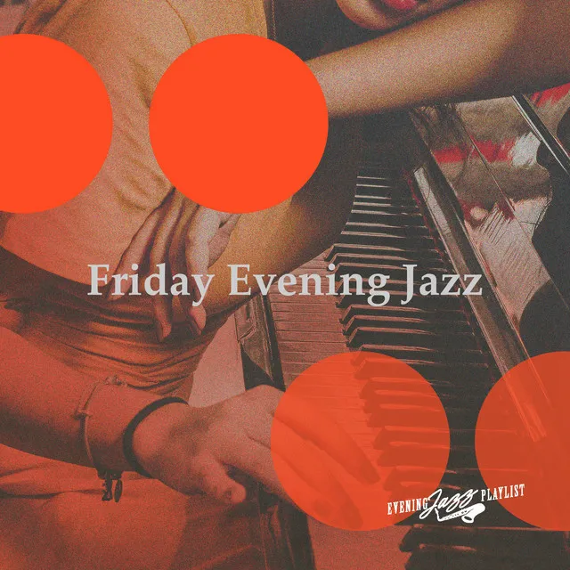 Friday Evening Jazz