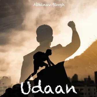 Udaan by Abhinav Singh