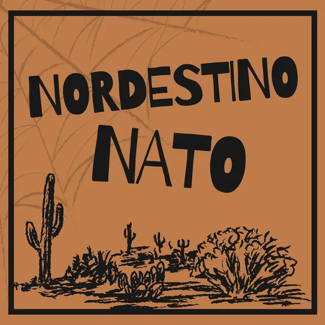 NORDESTINO NATO