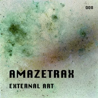 External Art by Amazetrax