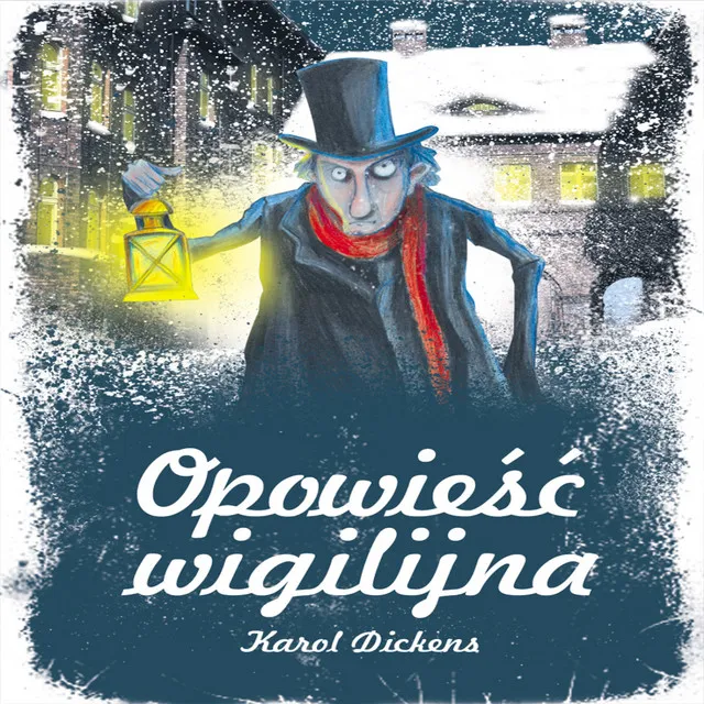 Karol Dickens: Opowiesc Wigilijna