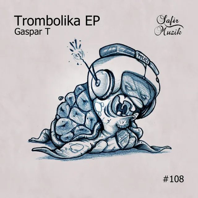 Trombolika - Original Mix