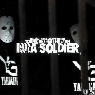 Soldier by Young Dex