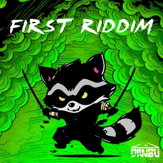 First Riddim by DANBU