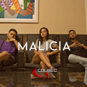 Malícia by Colbec